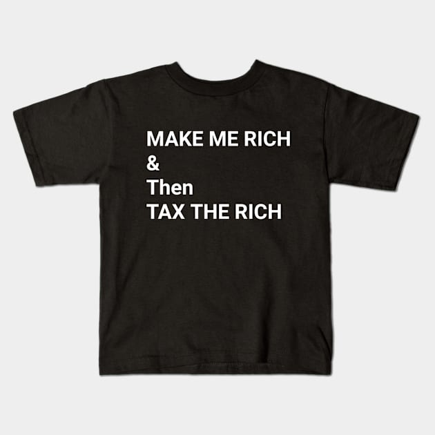 TAX THE RICH Kids T-Shirt by SOLOBrand